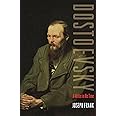 Dostoevsky: A Writer in His Time