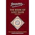 The Book of Lost Tales 1 (The History of Middle-earth) (Pt. 1): Pt. 1: J.R.R. Tolkien & Christopher Tolkien: Book 1