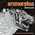 Animorphia: An Extreme Colouring and Search Challenge (Kerby Rosanes Extreme Colouring)