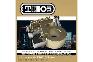 Techno Club/25 Years Techno Club Compilation