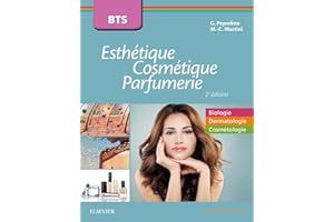 BTS Esthétique, Cosmétique et Parfumerie: Tout le programme en biologie, dermatologie et cosmétologie