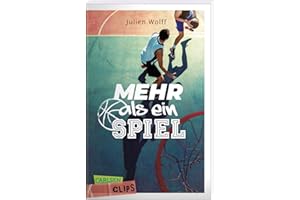 Carlsen Clips: Mehr als ein Spiel: Roman in kurzer, einfacher Sprache, ideal für den Unterricht