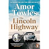 The Lincoln Highway: A New York Times Number One Bestseller