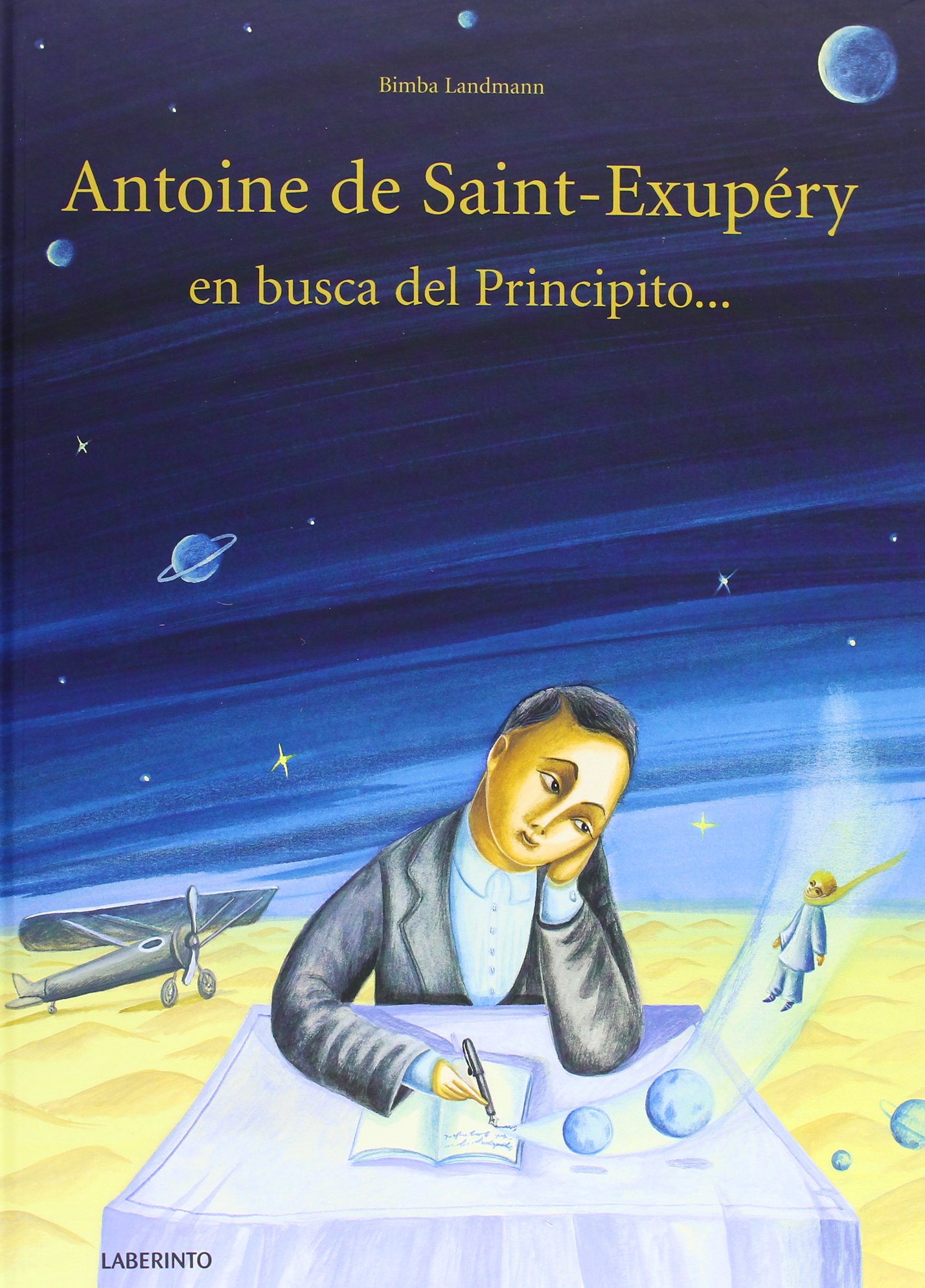 Antoine de Saint-Exupéry en busca del Principito
