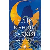 Yitik Nehrin Şarkısı