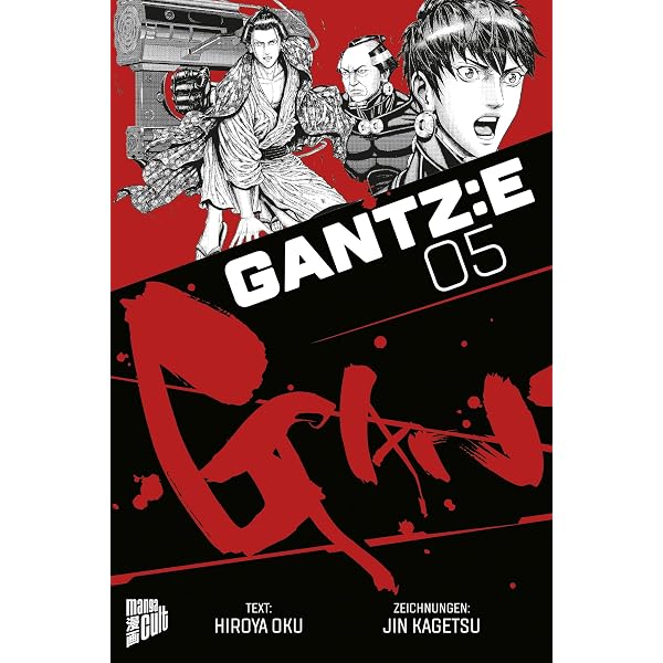 GANTZ:E 6 : Oku, Hiroya, Kagetsu, Jin, Müller, Jan-Christoph