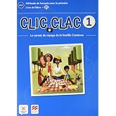 Clic Clac 1 &Eacute;d. Macmillan Livre de l'&eacute;l&egrave;ve - 9788418224515
