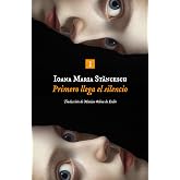 Primero llega el silencio (Impedimenta)