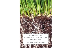 Farming and Gardening for Health or Disease
