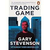 The Trading Game: The No. 1 Sunday Times bestseller