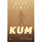 Kum, Hugh Howey