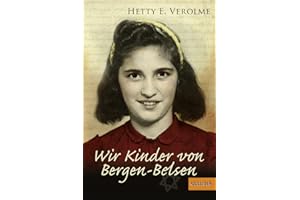 Wir Kinder von Bergen-Belsen