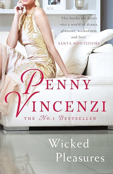 Wicked Pleasures Amazon Co Uk Vincenzi Penny 9780755332380 Books