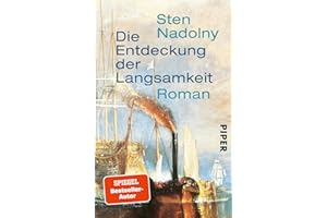 Die Entdeckung der Langsamkeit: Roman | Eines der Bücher, die man gelesen haben muss