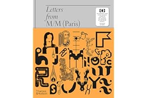 Letters from M/M (Paris): The definitive study of the typeface screated by the influential art and design practice