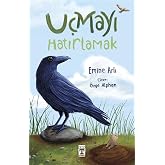 U&ccedil;mayı Hatırlamak