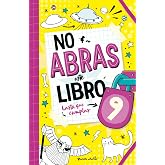 No abras este libro hasta que cumplas 9 (Varios)