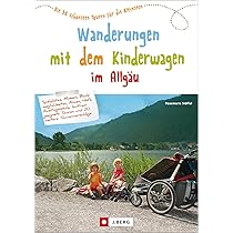 Wandern mit Kinderwagen im Allgu: Allgu Wanderfhrer fr familiengerechte  Wanderungen mit Kinderwagen inkl. Kempten und Umgebung: Die 41 schnsten  Touren fr die Kleinsten : Stffel, Rosemarie: Amazon.de: Bcher