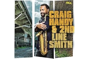 Craig Handy & 2Nd Line Smith