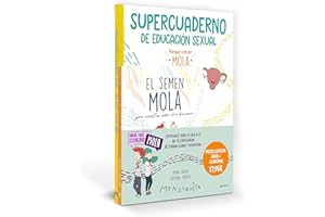 Pack Aprende con Menstruita (El semen mola + Supercuaderno de educación sexual): Explícales todo lo que a ti no te explicaron de forma clara y divertida