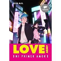 Mi primer amor (Love Army 1) (Wattpad) : M.R., Elsa: Amazon.es: Libros