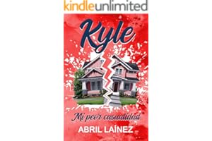Kyle. Mi peor casualidad
