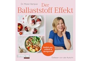 Der Ballaststoff-Effekt