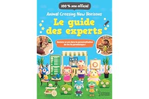 Animal Crossing New Horizons - Le guide des experts