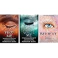 By Tahereh Mafi 3 Books collection set [Find Me; Unite Me & Believe Me] (The Shatter Me series)
