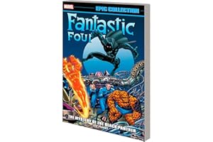 FANTASTIC FOUR EPIC COLLECTION: THE MYSTERY OF THE BLACK PANTHER [NEW PRINTING]