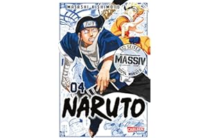 Naruto Massiv 4: Die Originalserie als umfangreiche Sammelbandausgabe!