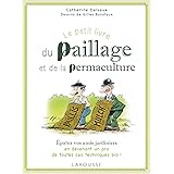Le petit livre du paillage et de la permaculture