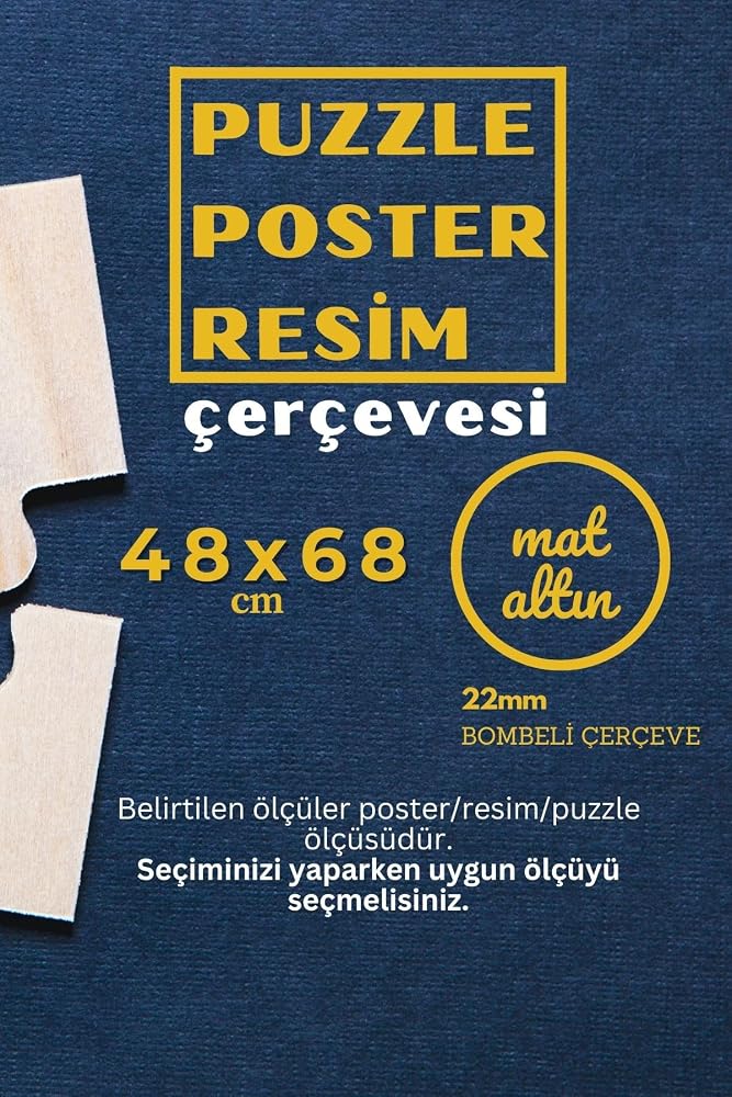 22lik Puzzle Poster Resim Çerçevesi PVCli Postersiz Resimsiz Çerçeve (Eskitme Altın, 48x68)