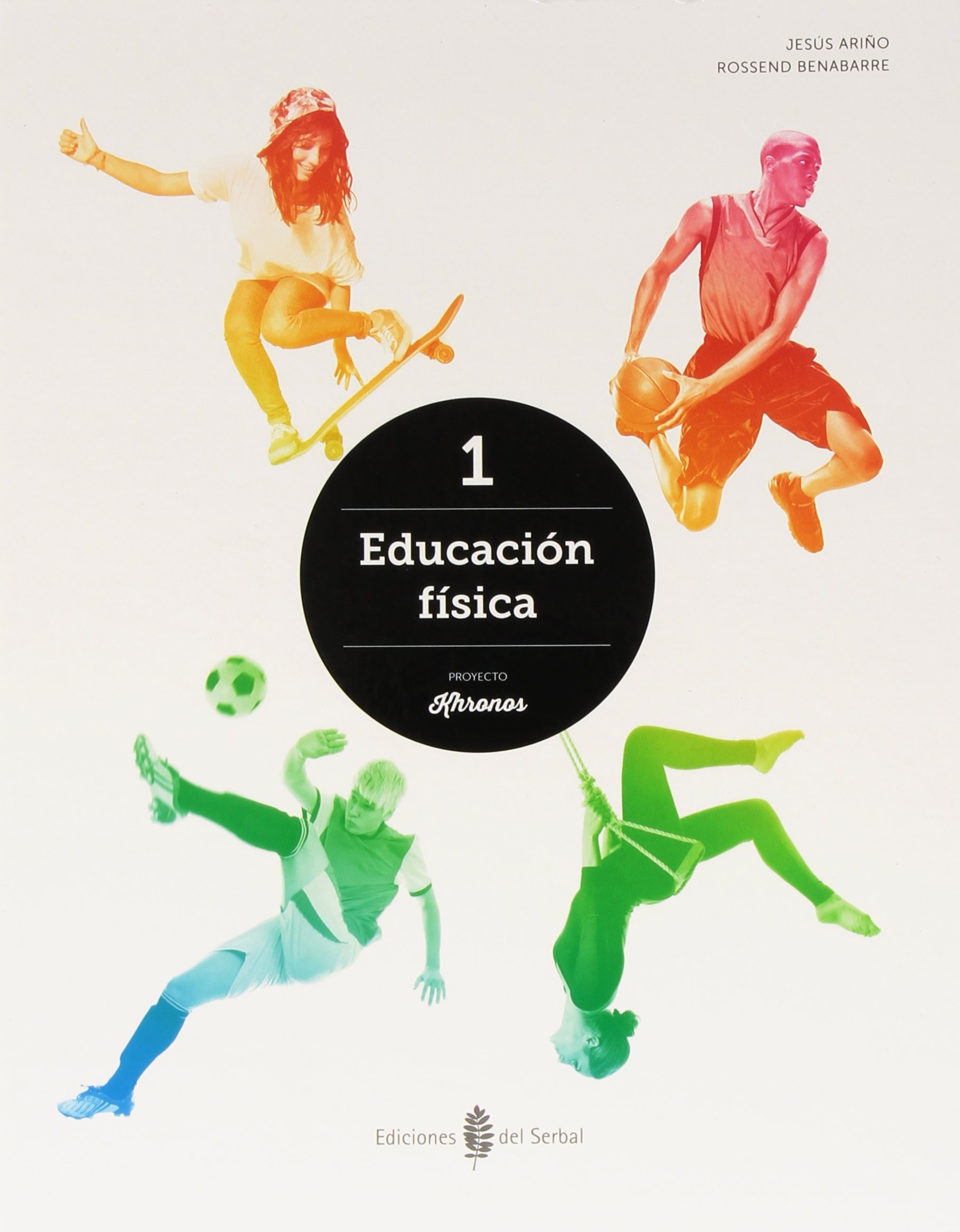 Khronos 1 Educación Física 1r curso ESO