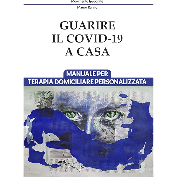 Libro - guarire il covid-19 a casa - formato kindle B08Y5HTNGG