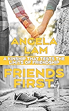 Friends First (English Edition)