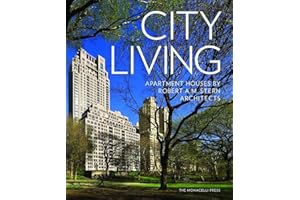 City Living: Apartment Houses by Robert A.M. Stern Architects