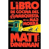 El libro de cocina del anarquista de la mazmorra (Carl el Mazmorrero 3) (Nova)
