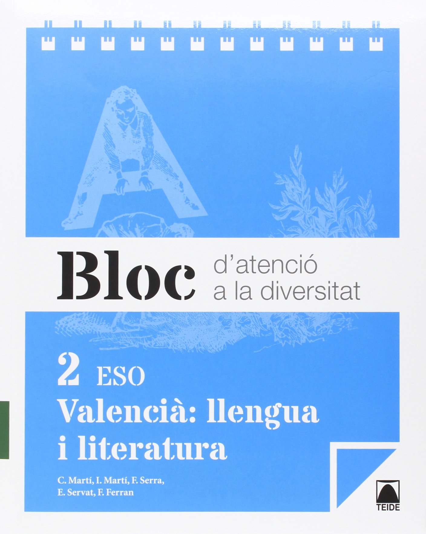 Bloc d'atenció a la diversitat. Valencià: llengua i literatura 2 ESO