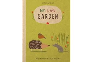 My Little Garden (A Natural World Board Book)