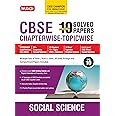 MTG CBSE 10 Years (2025-2016) Chapterwise Topicwise Solved Papers Class 10 Social-Science - CBSE Champion For 2026 Exam | Free Video Solution of PYQs | CBSE Sample Paper (As Per Latest Pattern)
