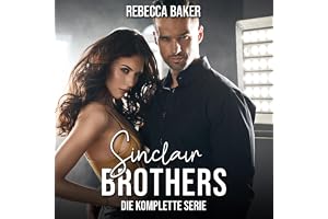 Sinclair-Brothers - Die komplette Serie: 4-in-1-Audiobook - Sammelband