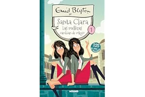 Santa Clara 1 - Las mellizas cambian de colegio (Inolvidables)