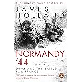 Normandy ‘44: D-Day and the Battle for France