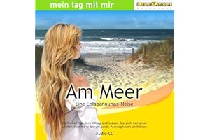 ARTIST UNKNOWN CD Am Meer - Eine Entspannungs-Reise/Wellness, Ruhe, Meditation/Geräusche-Atmosphäre mit Musik und Sprecherin