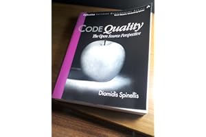 Code Quality: The Open Source Perspective (Effective Software Development Series)