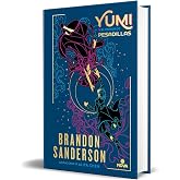Yumi y el pintor de pesadillas: Una novela del Cosmere (Nova): 3