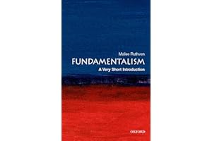 Fundamentalism: A Very Short Introduction