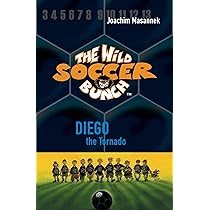 The Wild Soccer Bunch, Book 1, Kevin the Star Striker: Volume 1