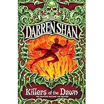 Killers of the Dawn: Saga of Darren Shan: Book 9 : Shan, Darren